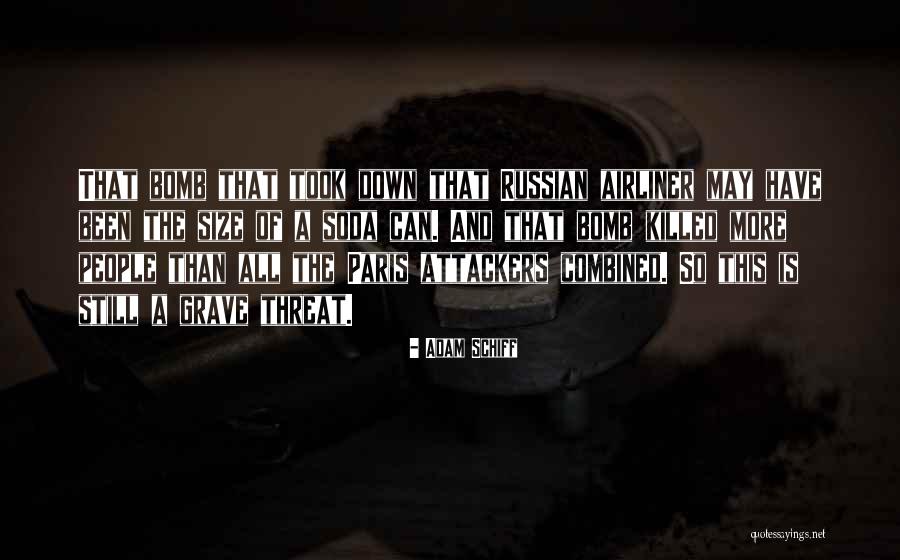Veroljub Dugalic Quotes By Adam Schiff Veroljub Dugalic Quotes By Adam Schiff