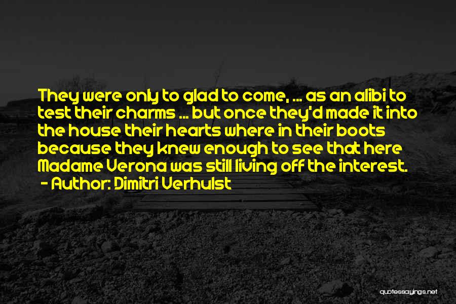 Verona Quotes By Dimitri Verhulst