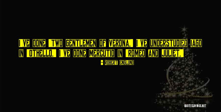 Verona Quotes By Robert Englund