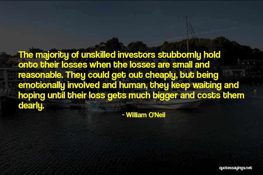 Veronelli Ties Quotes By William O'Neil Veronelli Ties Quotes By William O'Neil