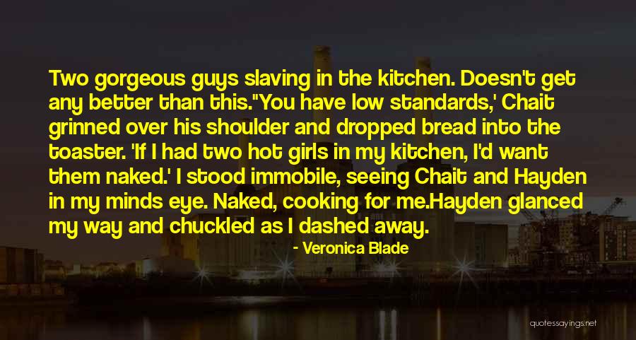 Veronica Blade Quotes 414107