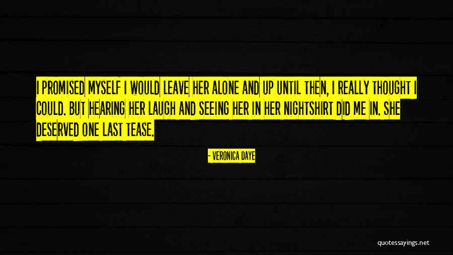 Veronica Daye Quotes 1106602 Veronica Daye Quotes 1106602