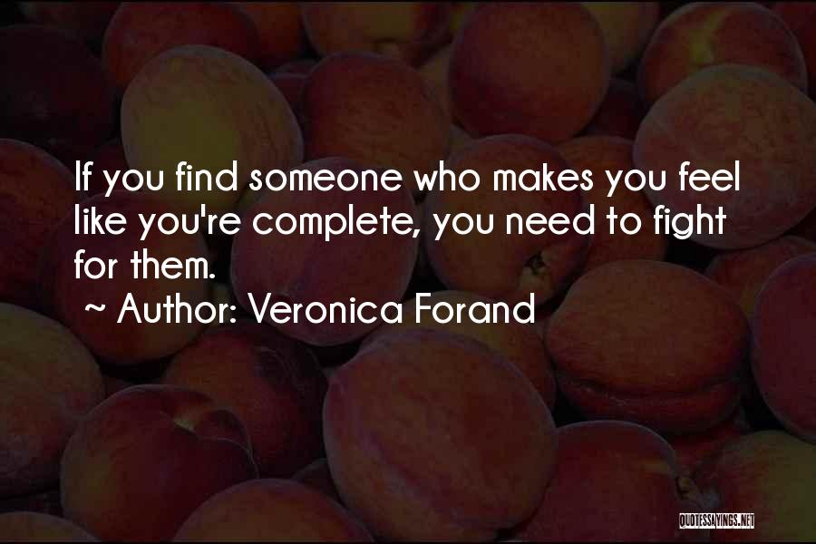 Veronica Forand Quotes 1674697