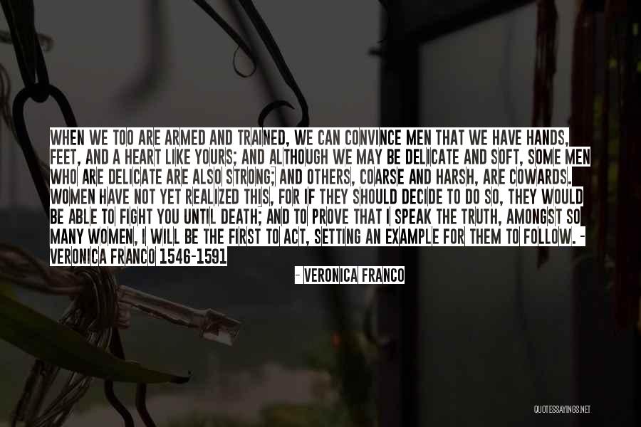 Veronica Franco Quotes 244238