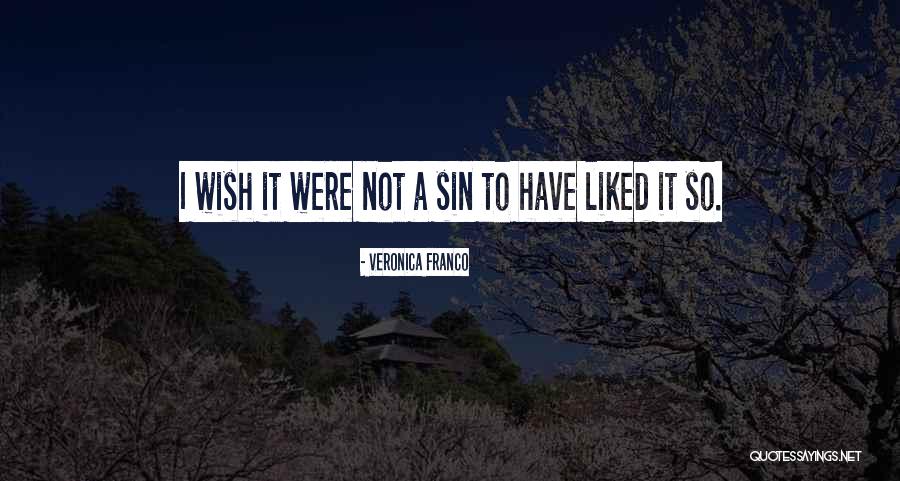 Veronica Franco Quotes 925196 Veronica Franco Quotes 925196