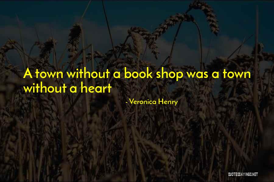 Veronica Henry Quotes 2150710 Veronica Henry Quotes 2150710
