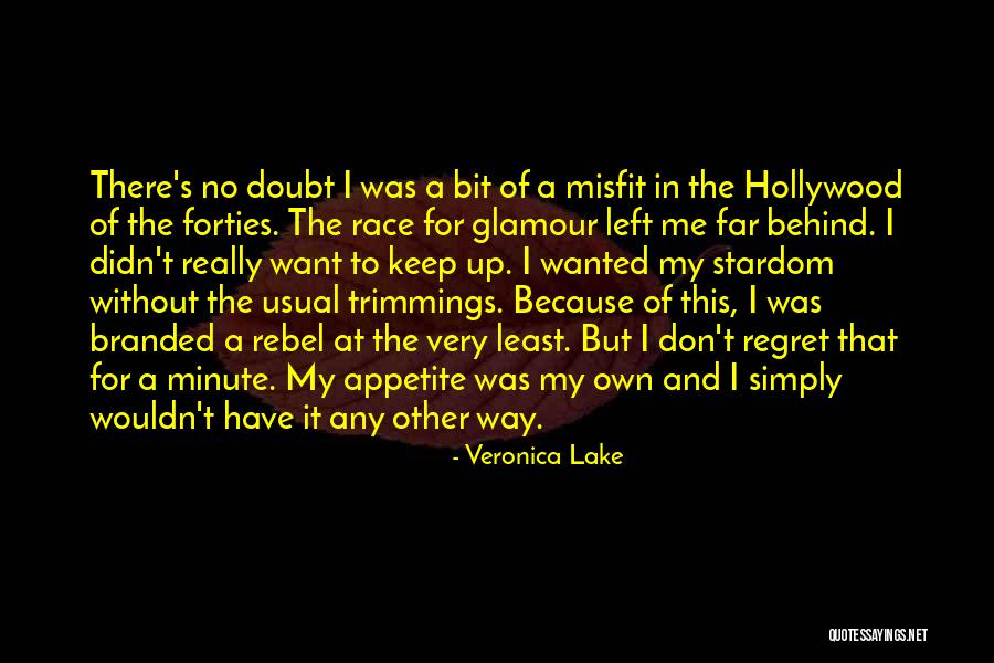 Veronica Lake Quotes 560027 Veronica Lake Quotes 560027