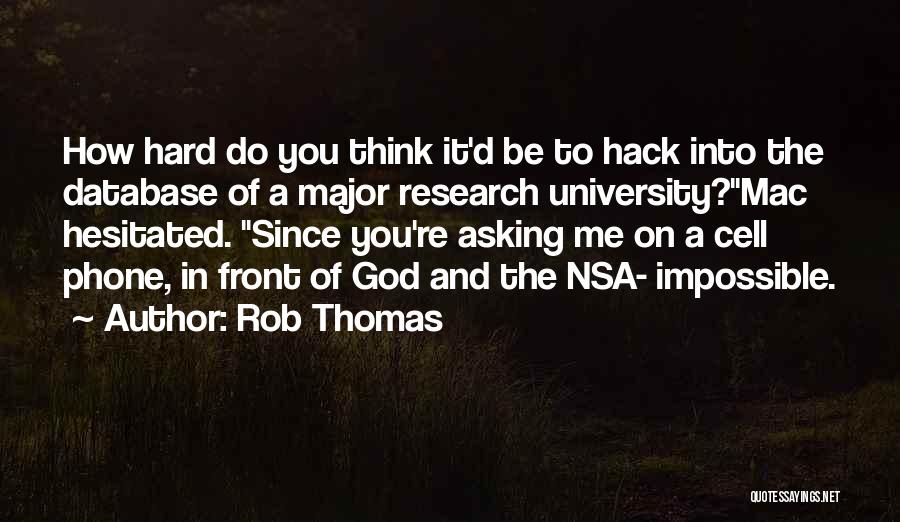 Veronica Mars Quotes By Rob Thomas