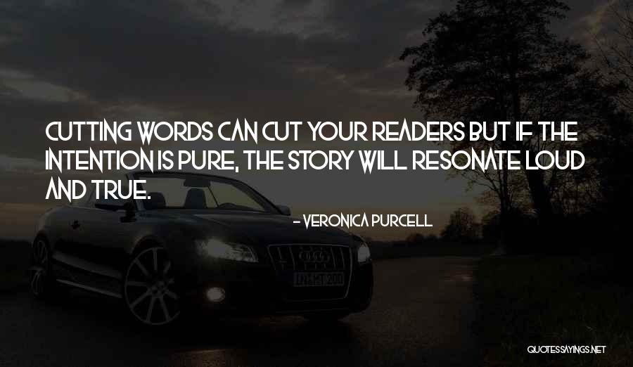 Veronica Purcell Quotes 1486515