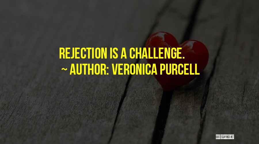 Veronica Purcell Quotes 1613170