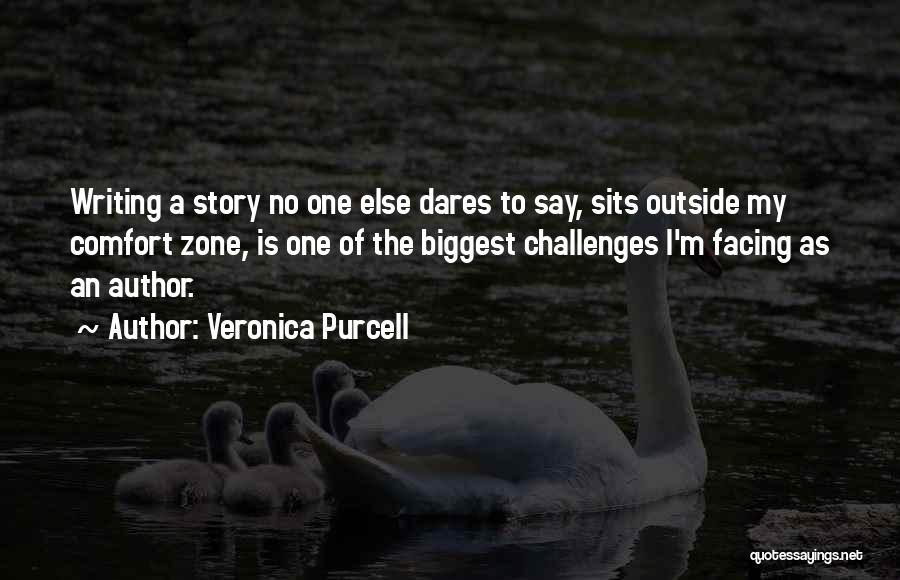 Veronica Purcell Quotes 1627797