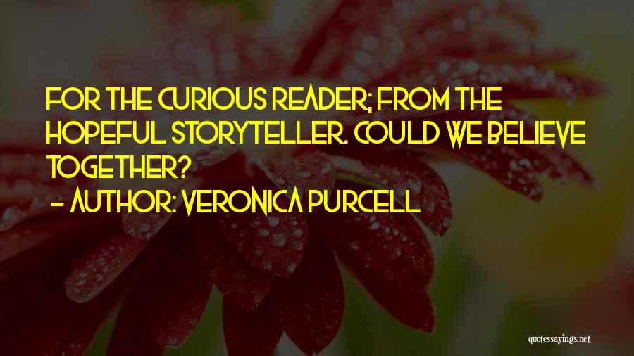 Veronica Purcell Quotes 1894516