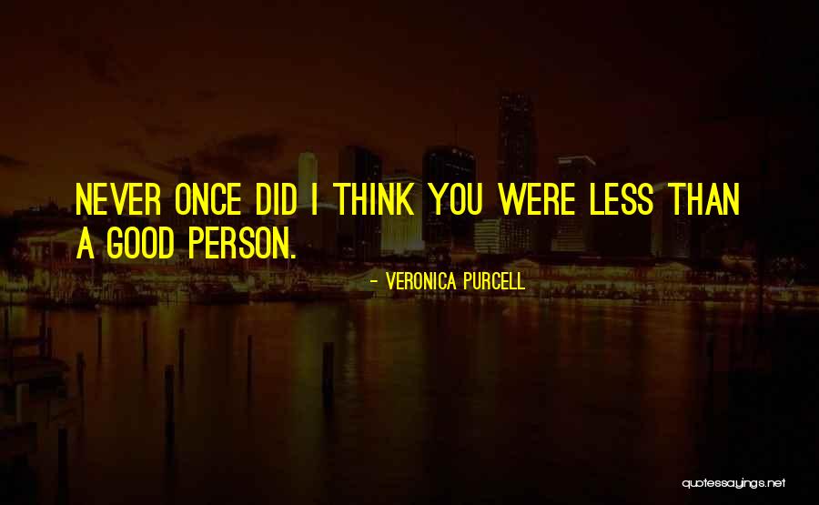 Veronica Purcell Quotes 924934 Veronica Purcell Quotes 924934