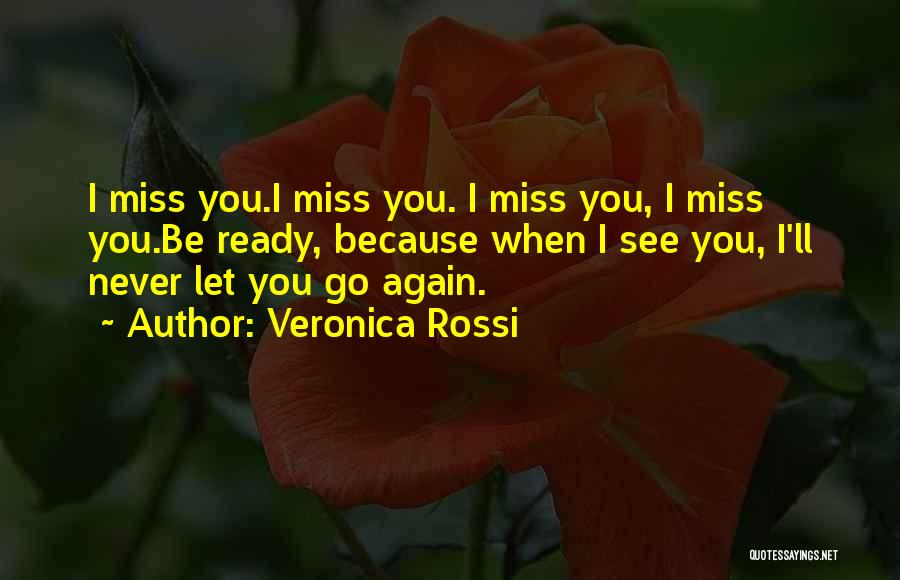 Veronica Rossi Quotes 912327