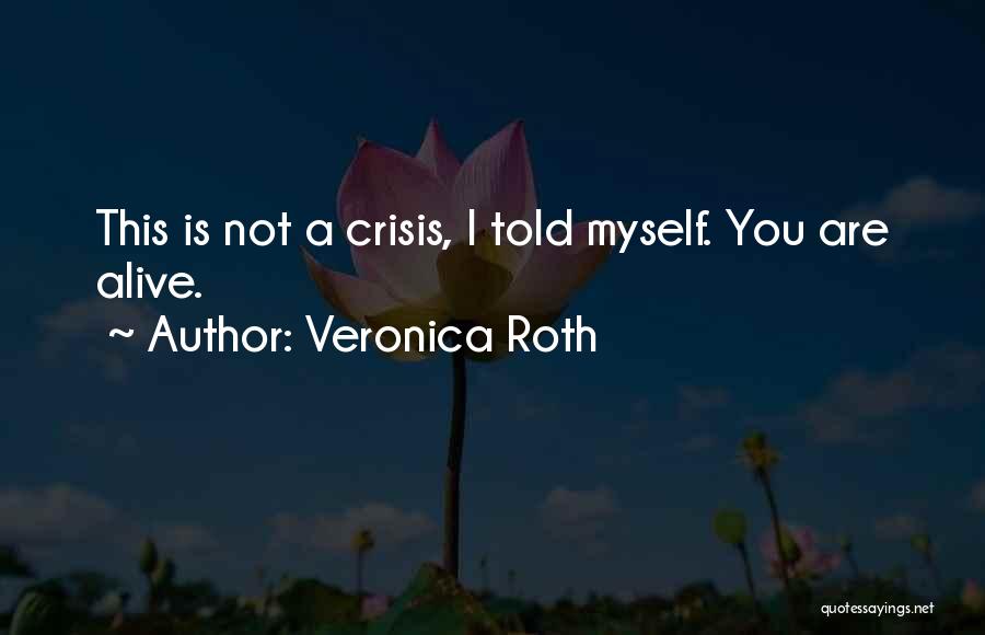 Veronica Roth Quotes 1331601