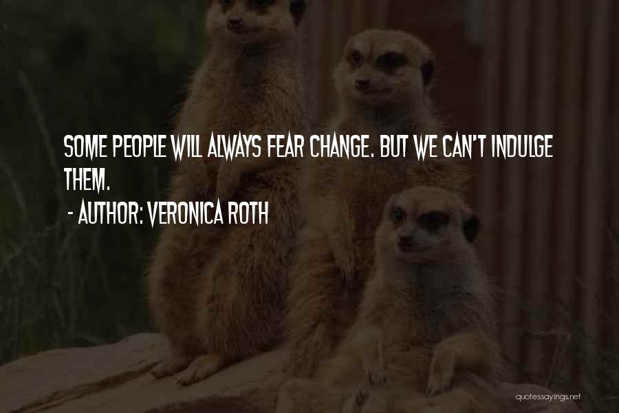 Veronica Roth Quotes 1588875