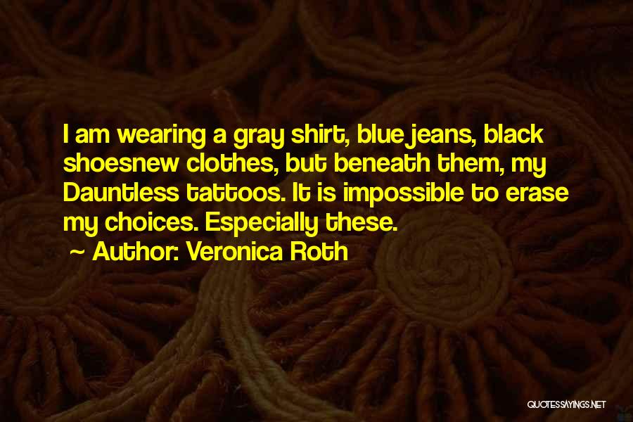 Veronica Roth Quotes 1814446