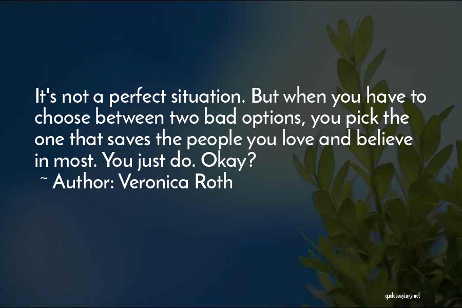 Veronica Roth Quotes 1914435