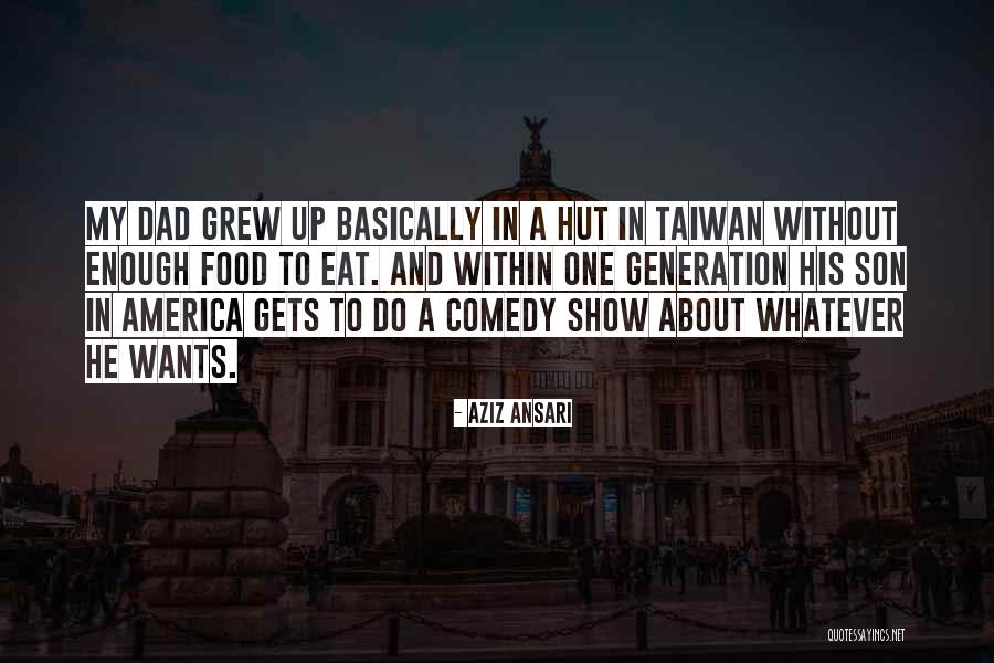 Veronico Tarrayo Quotes By Aziz Ansari Veronico Tarrayo Quotes By Aziz Ansari