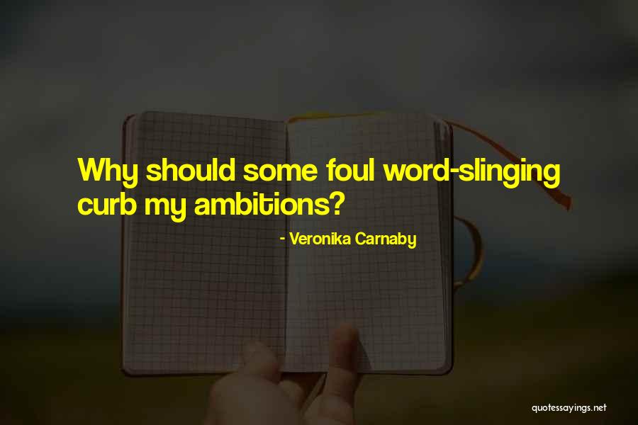 Veronika Carnaby Quotes 2045437 Veronika Carnaby Quotes 2045437