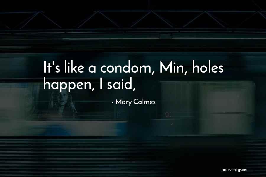 Veronikas Pound Quotes By Mary Calmes Veronikas Pound Quotes By Mary Calmes