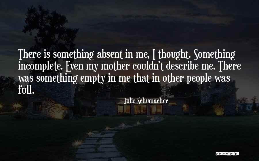 Veros Miles Significado Quotes By Julie Schumacher