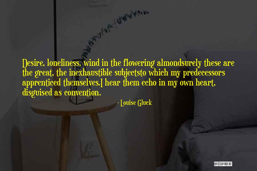 Verotus Suomi Quotes By Louise Gluck Verotus Suomi Quotes By Louise Gluck