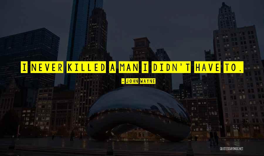 Verplancke Haarden Quotes By John Wayne Verplancke Haarden Quotes By John Wayne
