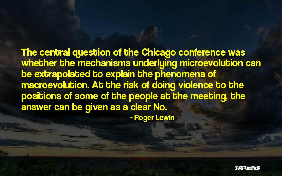 Verplank Muskegon Quotes By Roger Lewin Verplank Muskegon Quotes By Roger Lewin