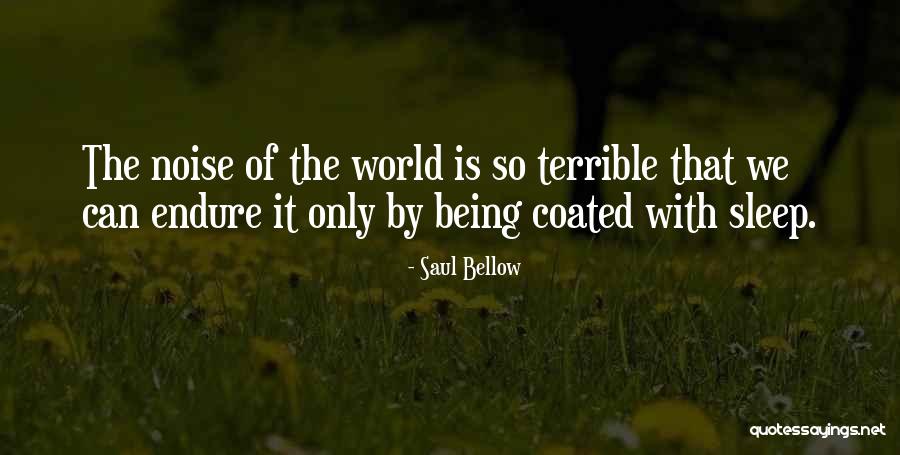 Verranno A Chiederti Quotes By Saul Bellow Verranno A Chiederti Quotes By Saul Bellow
