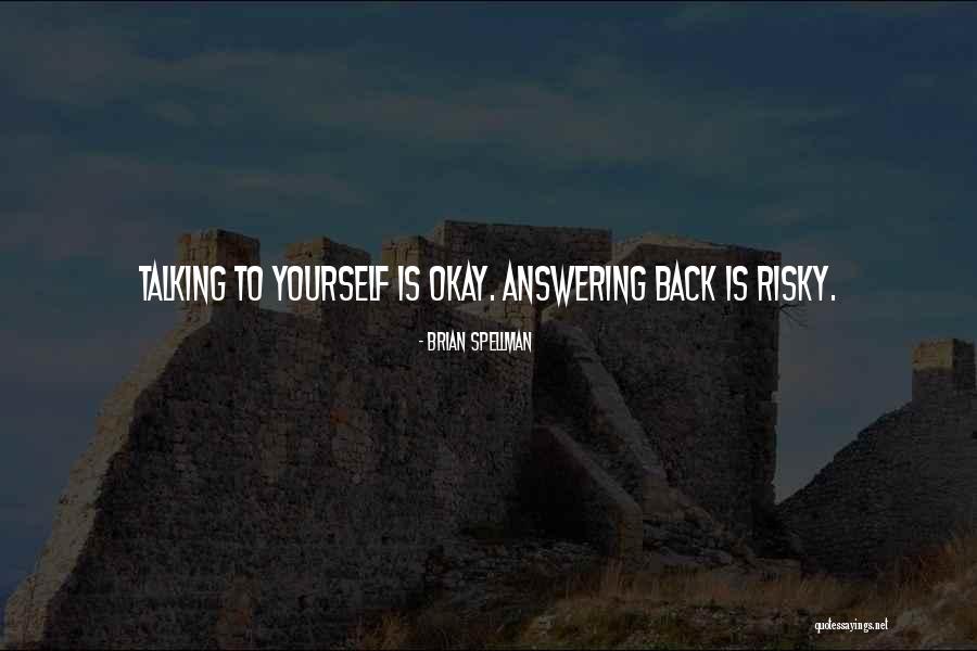 Verregnete Gr Sse Quotes By Brian Spellman