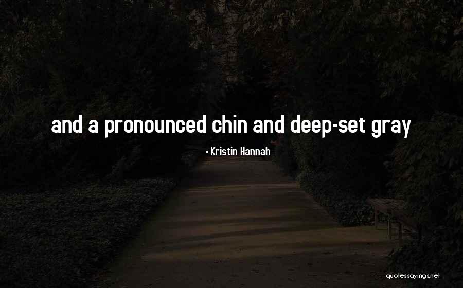 Verregnete Gr Sse Quotes By Kristin Hannah Verregnete Gr Sse Quotes By Kristin Hannah