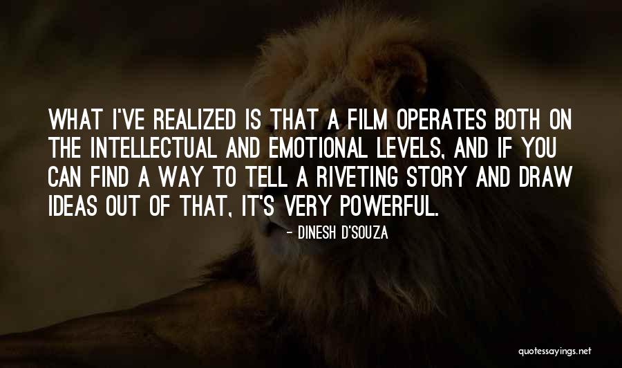 Verreiten Quotes By Dinesh D'Souza Verreiten Quotes By Dinesh D'Souza