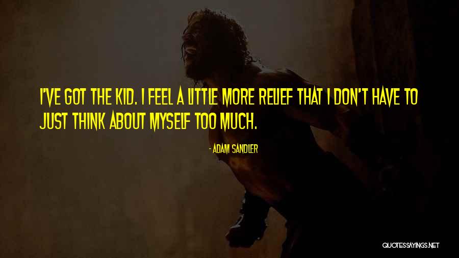 Verria Whitehead Quotes By Adam Sandler Verria Whitehead Quotes By Adam Sandler