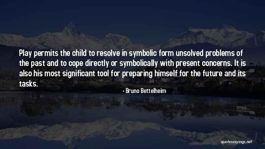 Verrieres Interieures Quotes By Bruno Bettelheim Verrieres Interieures Quotes By Bruno Bettelheim