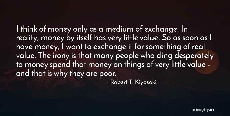 Verrieres Quotes By Robert T. Kiyosaki Verrieres Quotes By Robert T. Kiyosaki