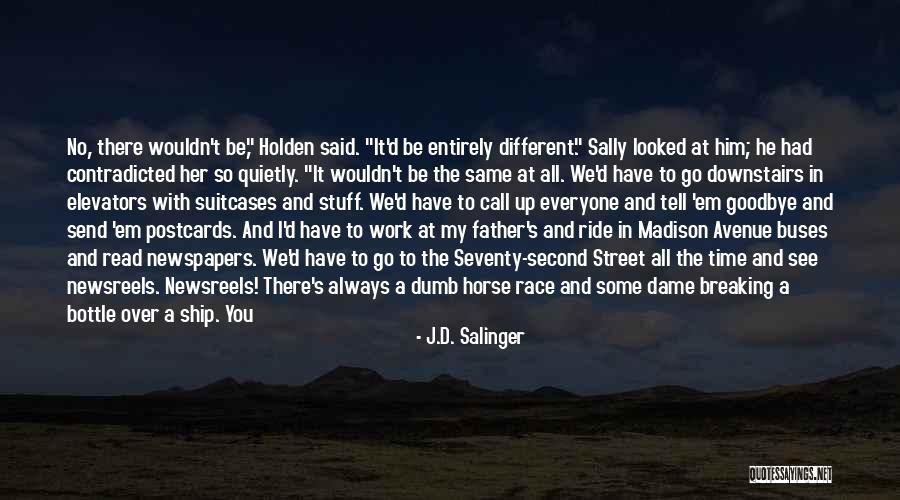 Verrilli Obamacare Quotes By J.D. Salinger Verrilli Obamacare Quotes By J.D. Salinger