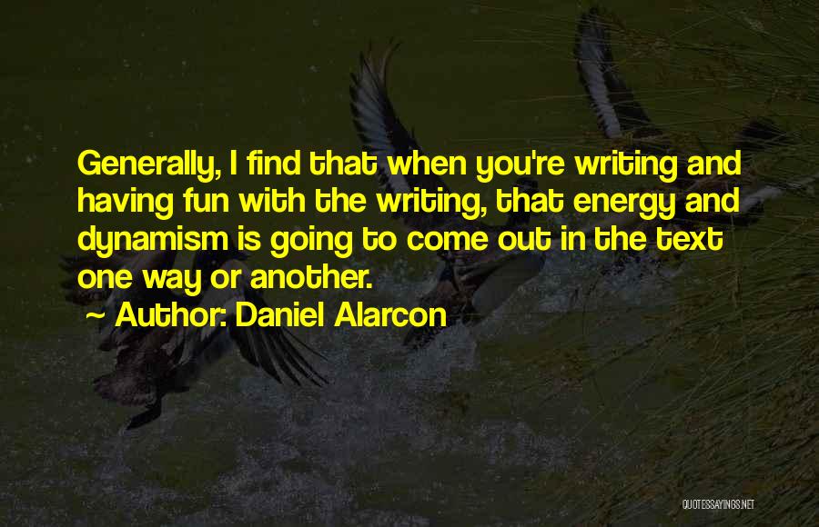 Verrou Quotes By Daniel Alarcon