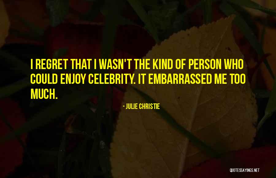 Verrous En Quotes By Julie Christie Verrous En Quotes By Julie Christie