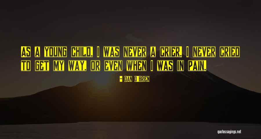 Verroust Quotes By Dan O'Brien Verroust Quotes By Dan O'Brien