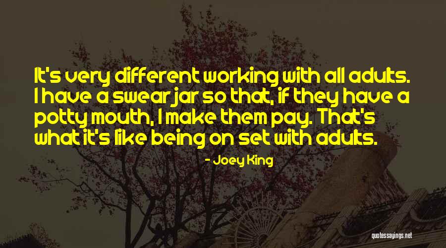 Verruga Peruana Quotes By Joey King Verruga Peruana Quotes By Joey King