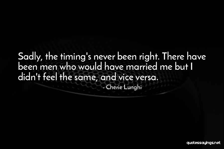Versa Quotes By Cherie Lunghi Versa Quotes By Cherie Lunghi