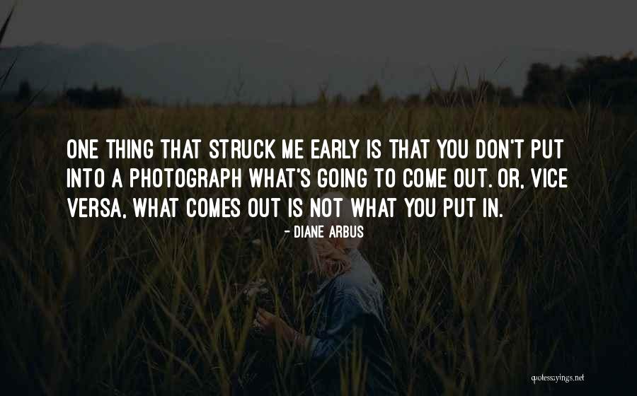 Versa Quotes By Diane Arbus Versa Quotes By Diane Arbus