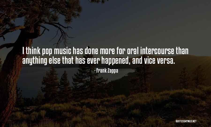 Versa Quotes By Frank Zappa Versa Quotes By Frank Zappa