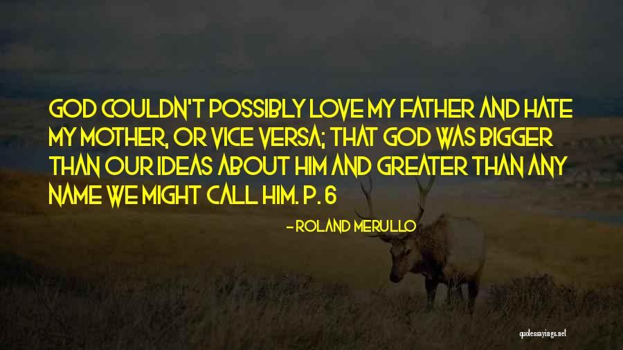 Versa Quotes By Roland Merullo Versa Quotes By Roland Merullo