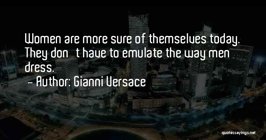 Versace Quotes By Gianni Versace