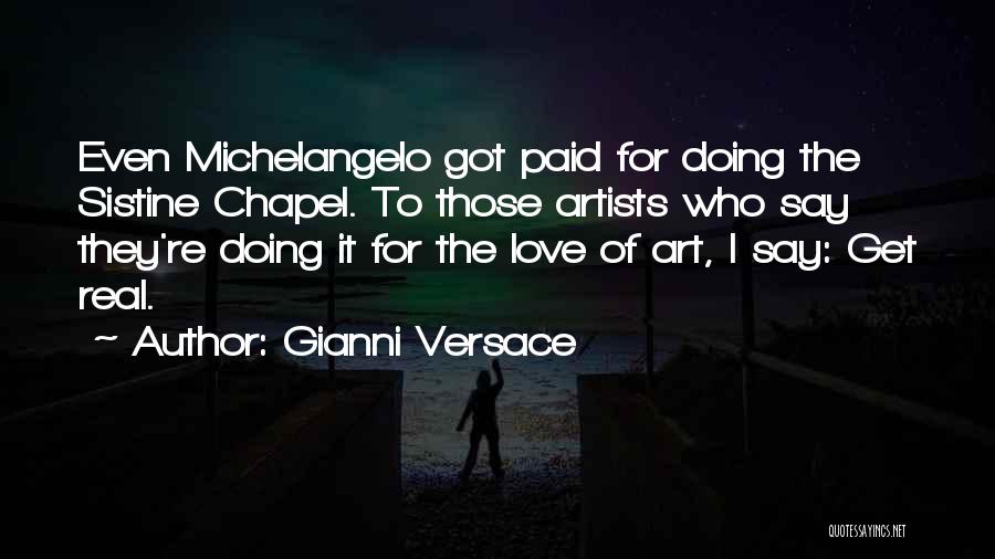 Versace Quotes By Gianni Versace