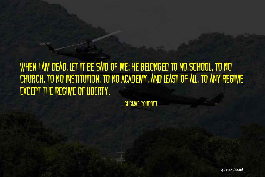 Versatile Leader Quotes By Gustave Courbet