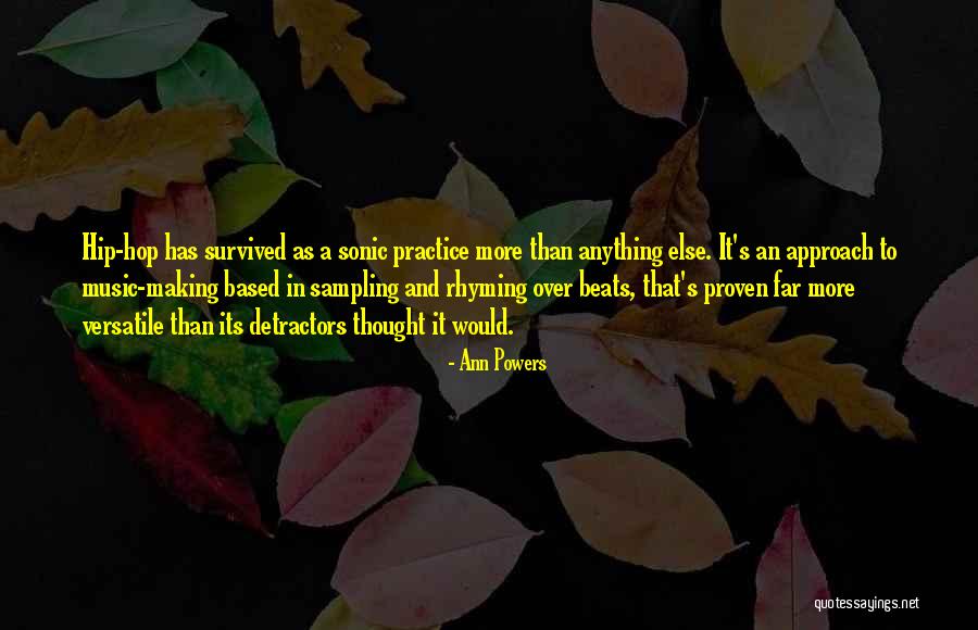 Versatile Quotes By Ann Powers Versatile Quotes By Ann Powers