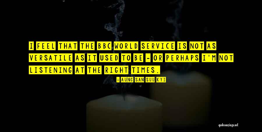 Versatile Quotes By Aung San Suu Kyi Versatile Quotes By Aung San Suu Kyi